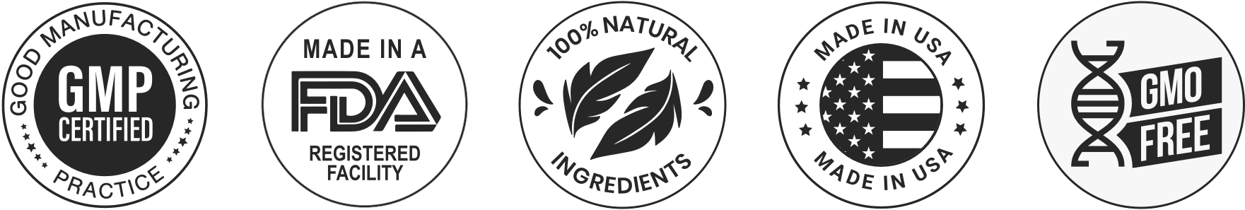 GMP Certified, FDA Registered Facility, 100% Natural Ingredients, Made in USA, GMO Free badges